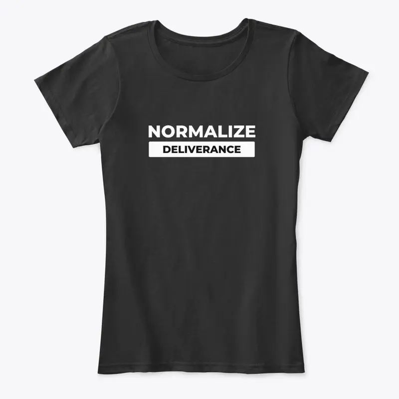 NORMALIZE DELIVERANCE